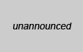 Unannounced